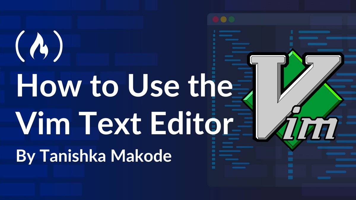 freeCodeCamp.org (@freecodecamp) on Twitter photo If you're a developer, your text editor is likely one of the most important tools in your toolkit.
And Vim is popular among developers for its speed and efficiency.
In this in-depth guide, <a href="/tanishka_makode/">Tanishka Makode</a> walks you through how to use Vim and talks about modes, common commands, If you're a developer, your text editor is likely one of the most important tools in your toolkit.
And Vim is popular among developers for its speed and efficiency.
In this in-depth guide, <a href="/tanishka_makode/">Tanishka Makode</a> walks you through how to use Vim and talks about modes, common commands,