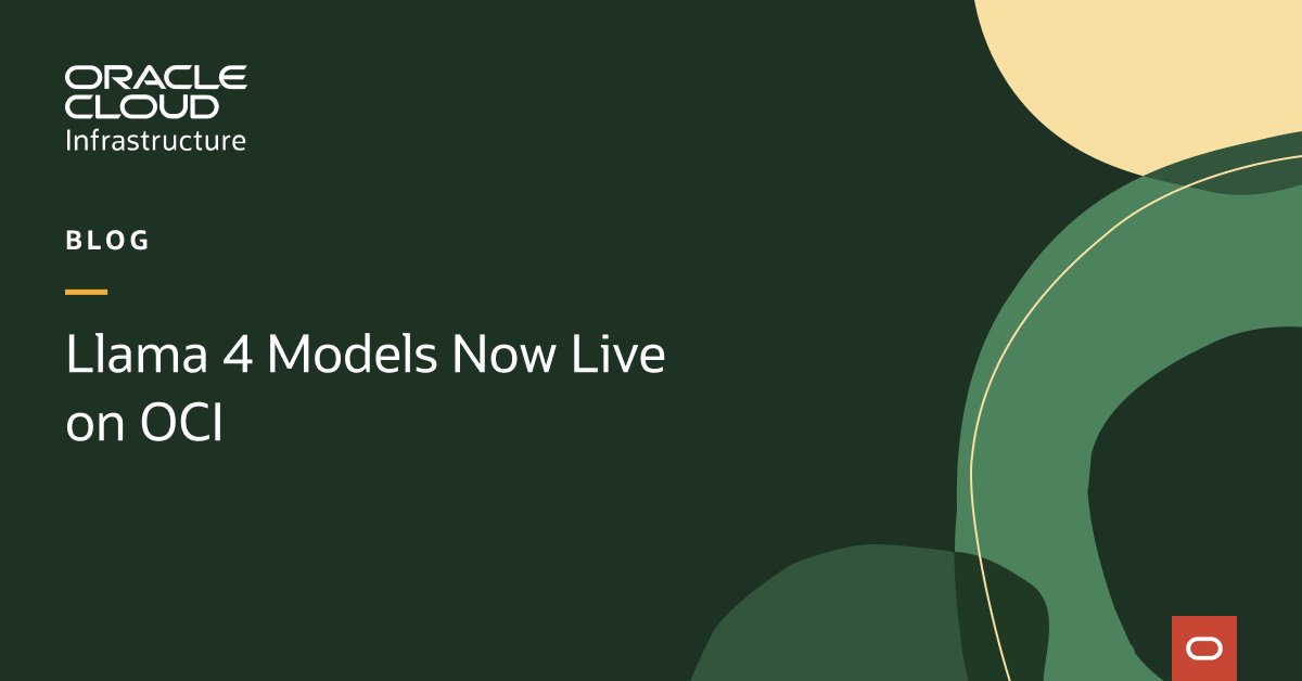 namzaps's tweet photo. See how the release of Llama4 models, Scout and Maverick, on OCI Generative AI service are optimized for multimodal understanding, multilingual tasks, coding, tool-calling, and powering agentic systems. https://t.co/Juk5AOWUub https://t.co/OV1pwhrMfG