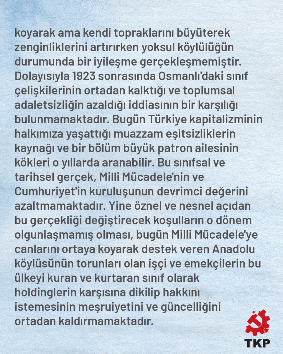 Milli Mücadele’ye canlarını ortaya koyarak destek veren Anadolu köylüsünün torunları olan bugünkü işçi ve emekçilerin, bu ülkeyi kuran ve kurtaran sınıf olarak holdinglerin karşısına dikilip hakkını istemesi meşru ve günceldir.

📌 AÇIKLAMANIN TAMAMINI OKUMAK İÇİN: