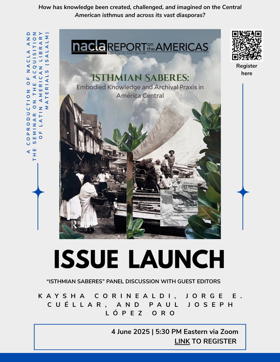 NACLA Report (@nacla) on Twitter photo 🎉Virtual issue launch! 🎉Our Summer issue has gone to print and we're co-hosting an issue launch with our colleagues <a href="/salalm/">SALALM</a>. Please join us in celebrating this rich exploration of Isthmian bodies, archives, and collective futures. <a href="/infrapolitics/">Jorge Cuéllar</a> <a href="/KCorinealdi/">Kaysha Corinealdi</a> <a href="/BlackCatrachoBK/">pjlo</a> 🎉Virtual issue launch! 🎉Our Summer issue has gone to print and we're co-hosting an issue launch with our colleagues <a href="/salalm/">SALALM</a>. Please join us in celebrating this rich exploration of Isthmian bodies, archives, and collective futures. <a href="/infrapolitics/">Jorge Cuéllar</a> <a href="/KCorinealdi/">Kaysha Corinealdi</a> <a href="/BlackCatrachoBK/">pjlo</a>