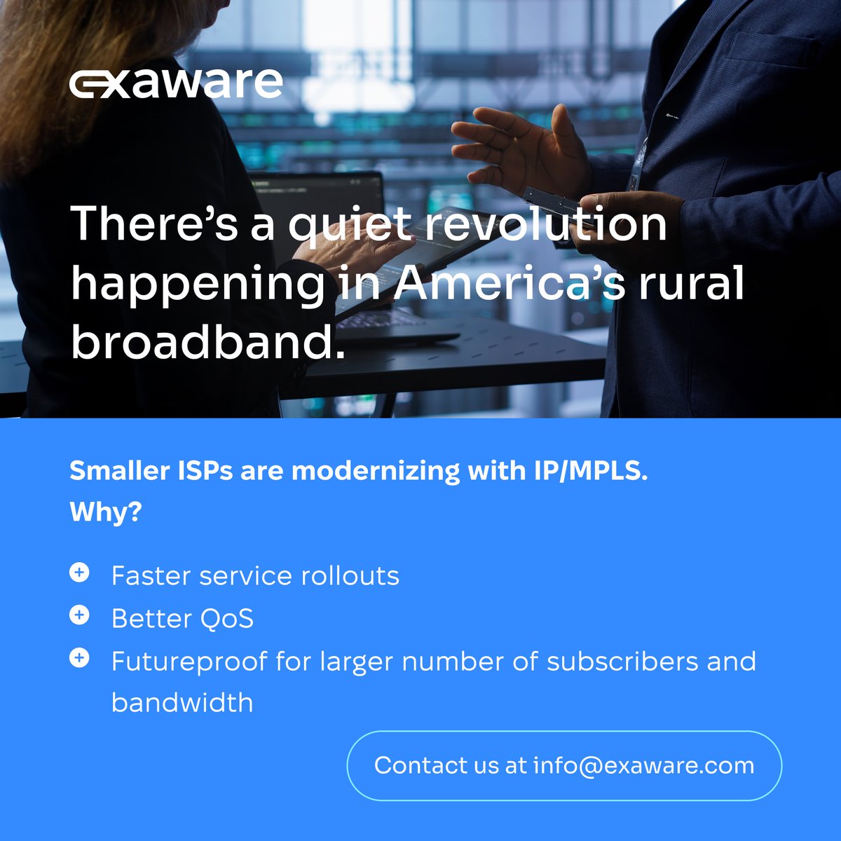 ExawareRouting's tweet image. 🚀 There’s a quiet revolution happening in America’s rural broadband.

💼 Exaware is helping ISP’s leapfrog traditional bottlenecks—with smarter, leaner infrastructure, at a fraction of the cost of legacy equipment.

Contact us for a Free Trial License at info@exaware.com
