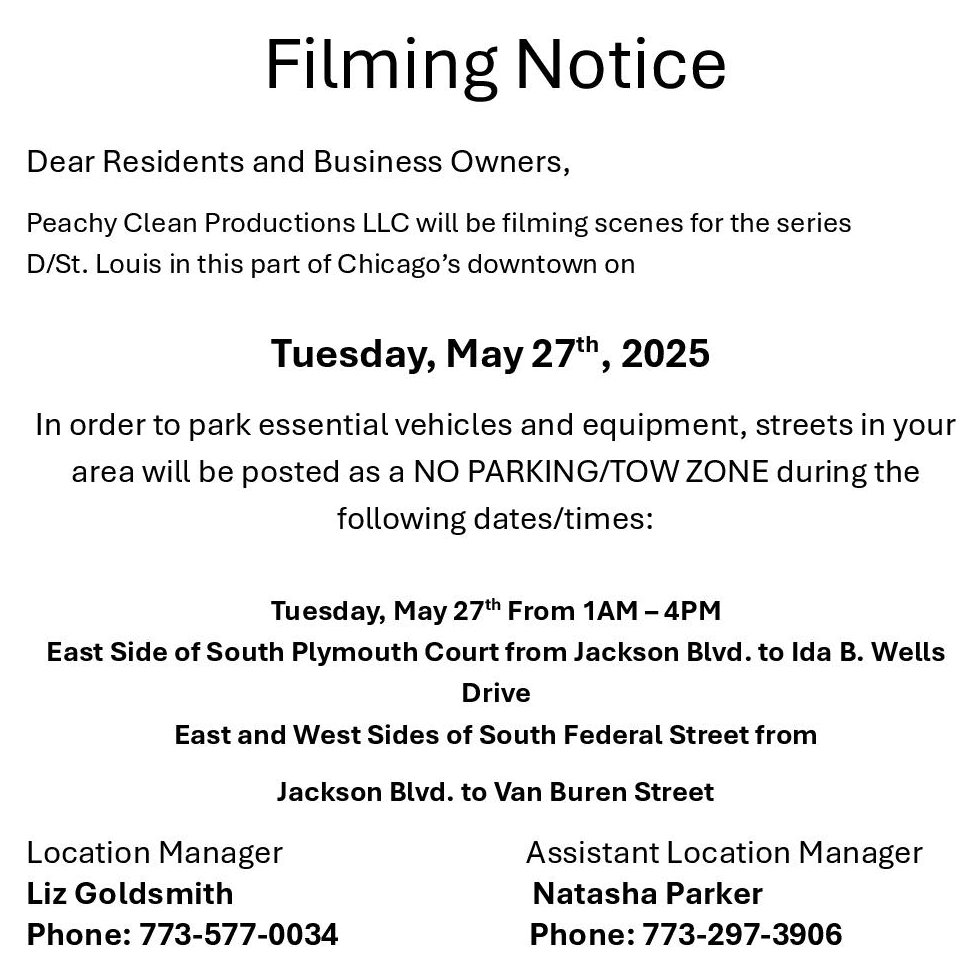 -Filming Notice-
On Tuesday, May 27, there will be a no parking / tow zone on the east side of S Plymouth, from Jackson to Wells, and both sides of S Federal, from Jackson to Van Buren. If you have any questions or concerns please contact the location manager