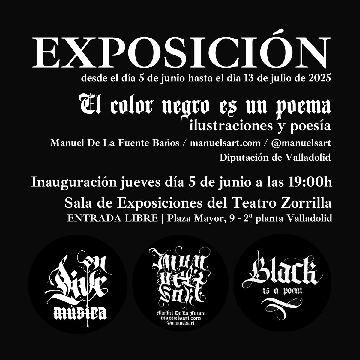manuelsart's tweet photo. #Exposición 'El color negro es un poema', #ilustración y #poesía, Inauguración el 5 de junio a las 19h en la Sala de Exposiciones del Teatro Zorrilla de #Valladolid, con música en directo, regalos de láminas y catálogo 🎨😊 https://t.co/5LeW5qWLsQ