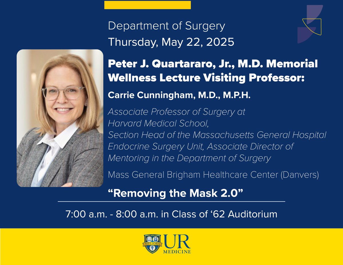 URMC Department of Surgery (@urochestersurg) on Twitter photo Thrilled to welcome Dr. Carrie Cunningham as our Peter J. Quartararo, Jr., MD Memorial Wellness Lecture Visiting Professor tomorrow!
Don't miss "Removing the Mask 2.0" – a Grand Rounds event!
<a href="/URMCSurgery/">URMC Surgery Residents</a> <a href="/URochester_SMD/">URochester SMD</a> <a href="/UR_Med/">UR Medicine</a> <a href="/MassGeneralNews/">MassGeneral News</a> @HarvardMed Thrilled to welcome Dr. Carrie Cunningham as our Peter J. Quartararo, Jr., MD Memorial Wellness Lecture Visiting Professor tomorrow!
Don't miss "Removing the Mask 2.0" – a Grand Rounds event!
<a href="/URMCSurgery/">URMC Surgery Residents</a> <a href="/URochester_SMD/">URochester SMD</a> <a href="/UR_Med/">UR Medicine</a> <a href="/MassGeneralNews/">MassGeneral News</a> @HarvardMed