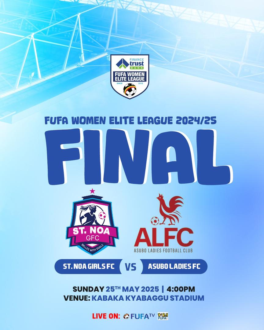 FUFA Women Elite League (@fufawomenelite) on Twitter photo It is on this weekend, a 🏆 on the line!!
The <a href="/FUFAWomenElite/">FUFA Women Elite League</a> final.
<a href="/StNoaGFC/">St. Noa GFC</a> vs <a href="/AsuboLFC/">Asubo Ladies Football Club</a>
#FWEL2025🏆 | #WomenFootballUG It is on this weekend, a 🏆 on the line!!
The <a href="/FUFAWomenElite/">FUFA Women Elite League</a> final.
<a href="/StNoaGFC/">St. Noa GFC</a> vs <a href="/AsuboLFC/">Asubo Ladies Football Club</a>
#FWEL2025🏆 | #WomenFootballUG