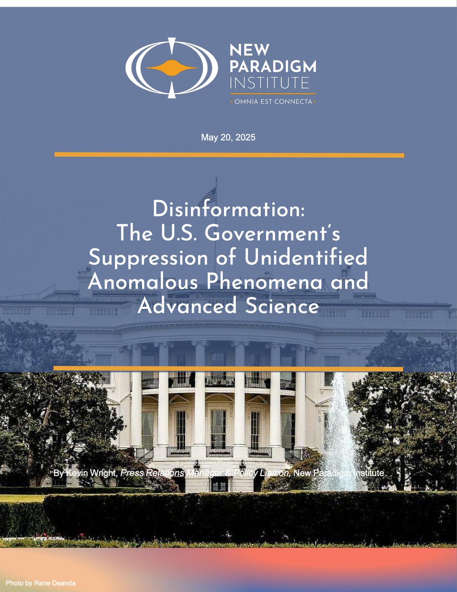 NewParadigmInstitute (@newparadigminst) on Twitter photo An Introduction to the U.S. Government’s Suppression of Unidentified Anomalous Phenomena and Advanced Science
Written By. <a href="/KWrightResearch/">Kevin Wright</a>
This introduction to "The Disinformation Series" essay collection outlines how the U.S. government has systematically used secrecy, An Introduction to the U.S. Government’s Suppression of Unidentified Anomalous Phenomena and Advanced Science
Written By. <a href="/KWrightResearch/">Kevin Wright</a>
This introduction to "The Disinformation Series" essay collection outlines how the U.S. government has systematically used secrecy,