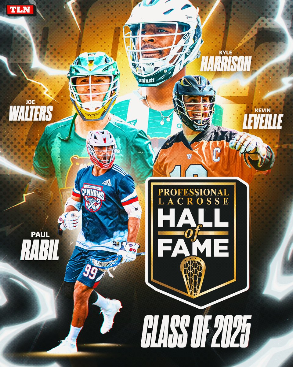 TLN π₯ (@lacrossenetwork) on Twitter photo INTRODUCING THE PRO LACROSSE HALL OF FAME CLASS OF 2025! π
Kyle Harrison (<a href="/KyleHarrison18/">Kyle M. Harrison</a>)
Paul Rabil (<a href="/PaulRabil/">Paul Rabil</a>)
Joe Walters (<a href="/jwalters1/">Joe Walters</a>)
Kevin Leveille (<a href="/Kevin_Leveille/">Kevin Leveille</a>)
ππππ INTRODUCING THE PRO LACROSSE HALL OF FAME CLASS OF 2025! π
Kyle Harrison (<a href="/KyleHarrison18/">Kyle M. Harrison</a>)
Paul Rabil (<a href="/PaulRabil/">Paul Rabil</a>)
Joe Walters (<a href="/jwalters1/">Joe Walters</a>)
Kevin Leveille (<a href="/Kevin_Leveille/">Kevin Leveille</a>)
ππππ