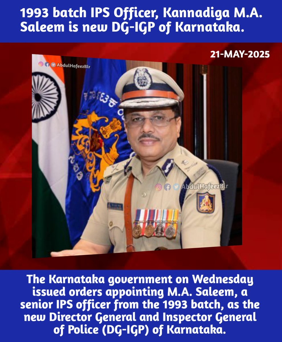 AbdulHafeezBlr's tweet photo. 1993 batch IPS Officer, Kannadiga M.A. Saleem is new DG-IGP of Karnataka. | Congratulations @masaleemips sir..
#MASaleem #dgigpkarnataka #karnatakapolice #MASaleemIPS #bengaluru #karnataka https://t.co/BWwzngcLCP