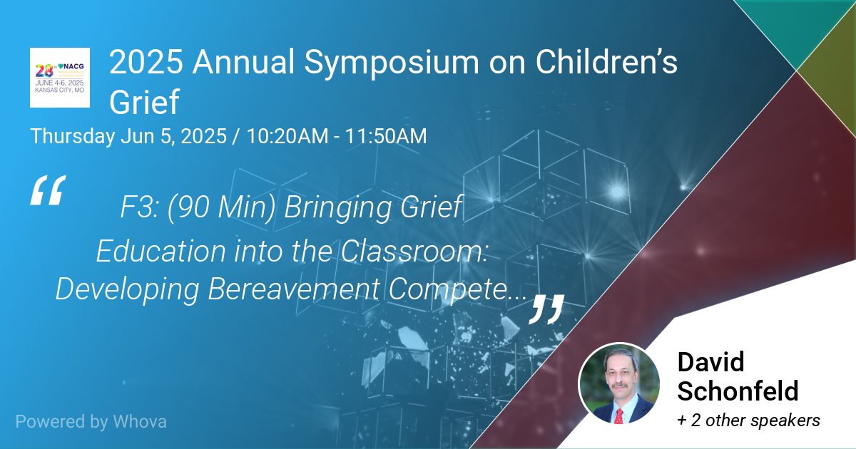 Dr. Schonfeld, Dr. Rogers, &amp; Dr. Demaria will be speaking at the 2025 Annual Symposium on Children’s Grief on Jun 03 - 06, 2025. We would love to see you there!
Register here: whova.com/portal/registr…
  - via #Whova Event Platform
tinyurl.com/yqhbzcpj #NACGSymposium