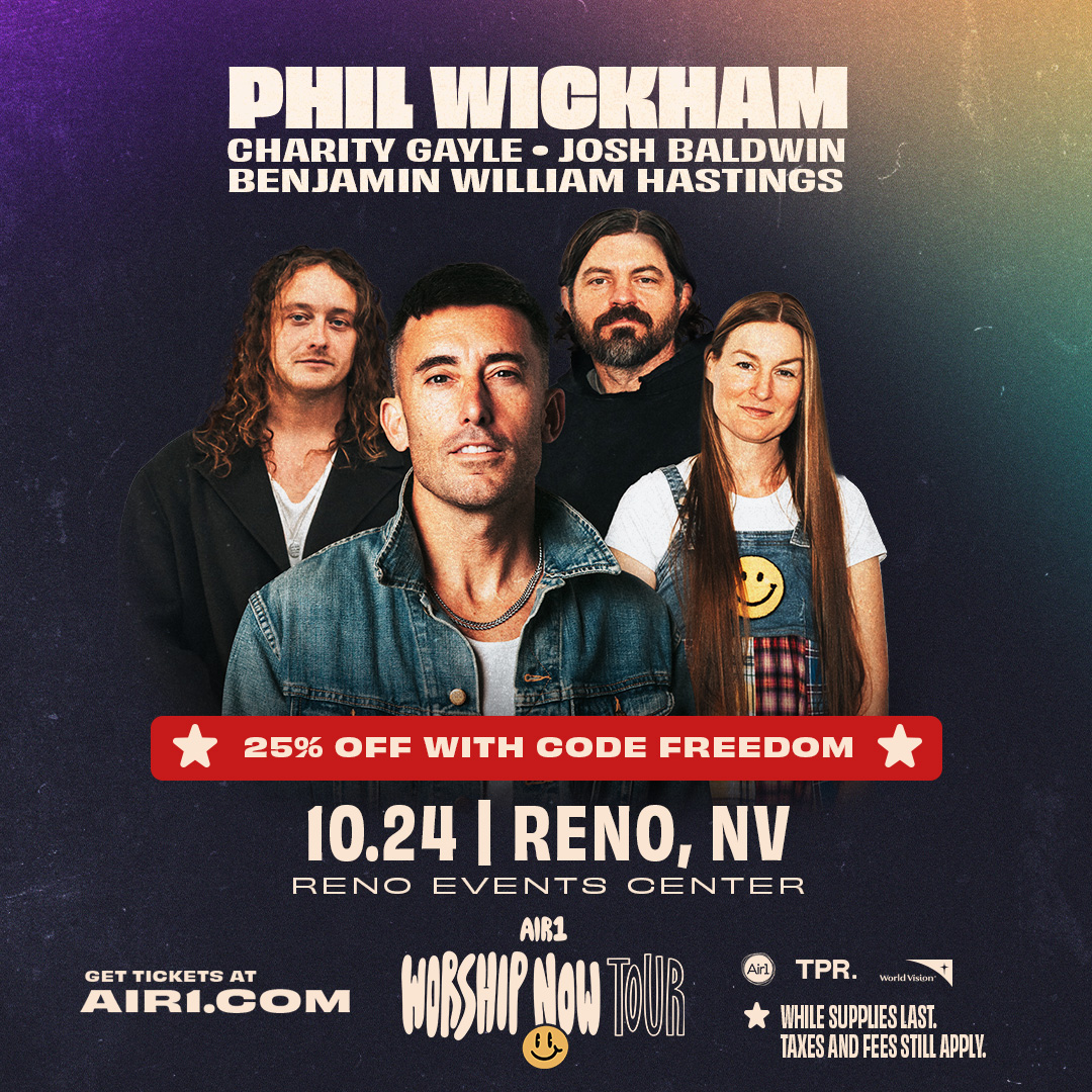🚨 Now thru May 27th, save 25% off tickets to the Air1 Worship Now Tour with code FREEDOM. See Phil Wickham, Charity Gayle, Josh Baldwin &amp; Benjamin William Hastings at the Reno Events Center on Oct 24.
🎟️ bit.ly/Air1Reno

*Offer not applicable to previous ticket purchases