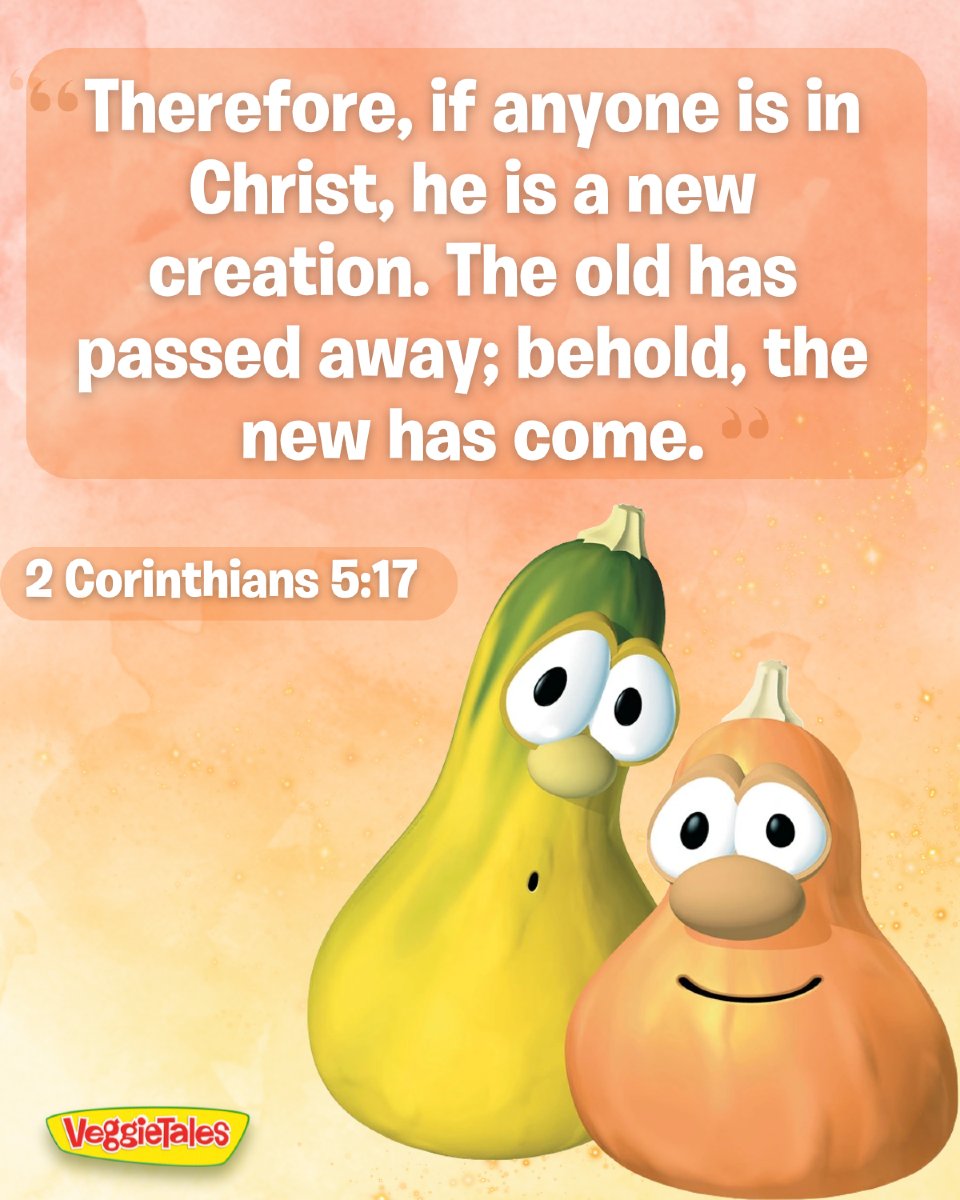VeggieTales's tweet photo. If you are in Christ, you are not who you used to be.
God is doing something brand new in you—right now. Let go of the old. Walk in the new!
#MadeNew #Grace #NewInChrist #VeggieTales #oldmadenew https://t.co/yZpINb1Bvs