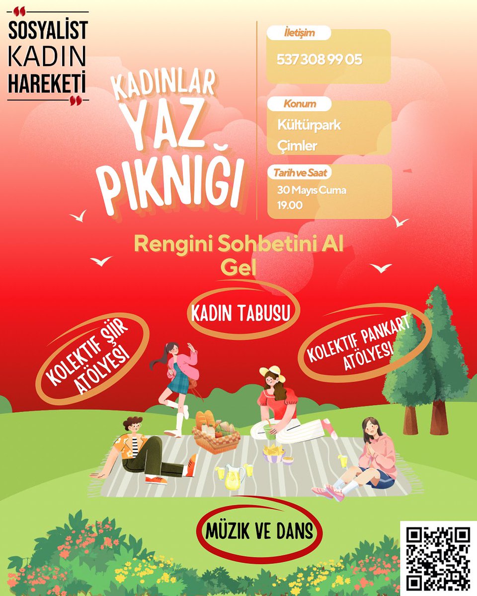Yazın Rengini, Sohbetini Al da Gel!

Sosyalist Kadın Hareketi olarak hep birlikte kahkahalarla, şiirle, sohbetle, pankartlarla ve dansla dolu bir Kadın Yaz Pikniği düzenliyoruz!

30 Mayıs Cuma - 19.00
Kültürpark Çimler’deyiz!

Katıl, birlikte üretelim, birlikte güçlenelim!