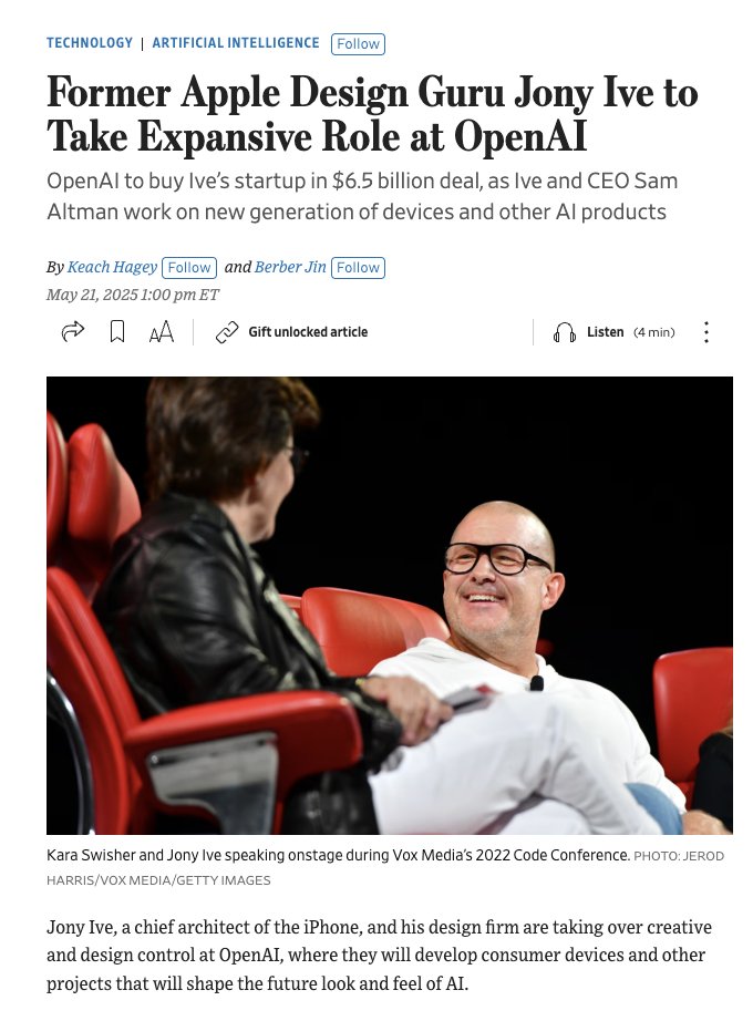 wow - OpenAI is buying Jony Ive's startup io for $6.5B in equity and Ive will develop a new generation of AI hardware products at OpenAI.

OpenAI is going to compete with every huge tech company