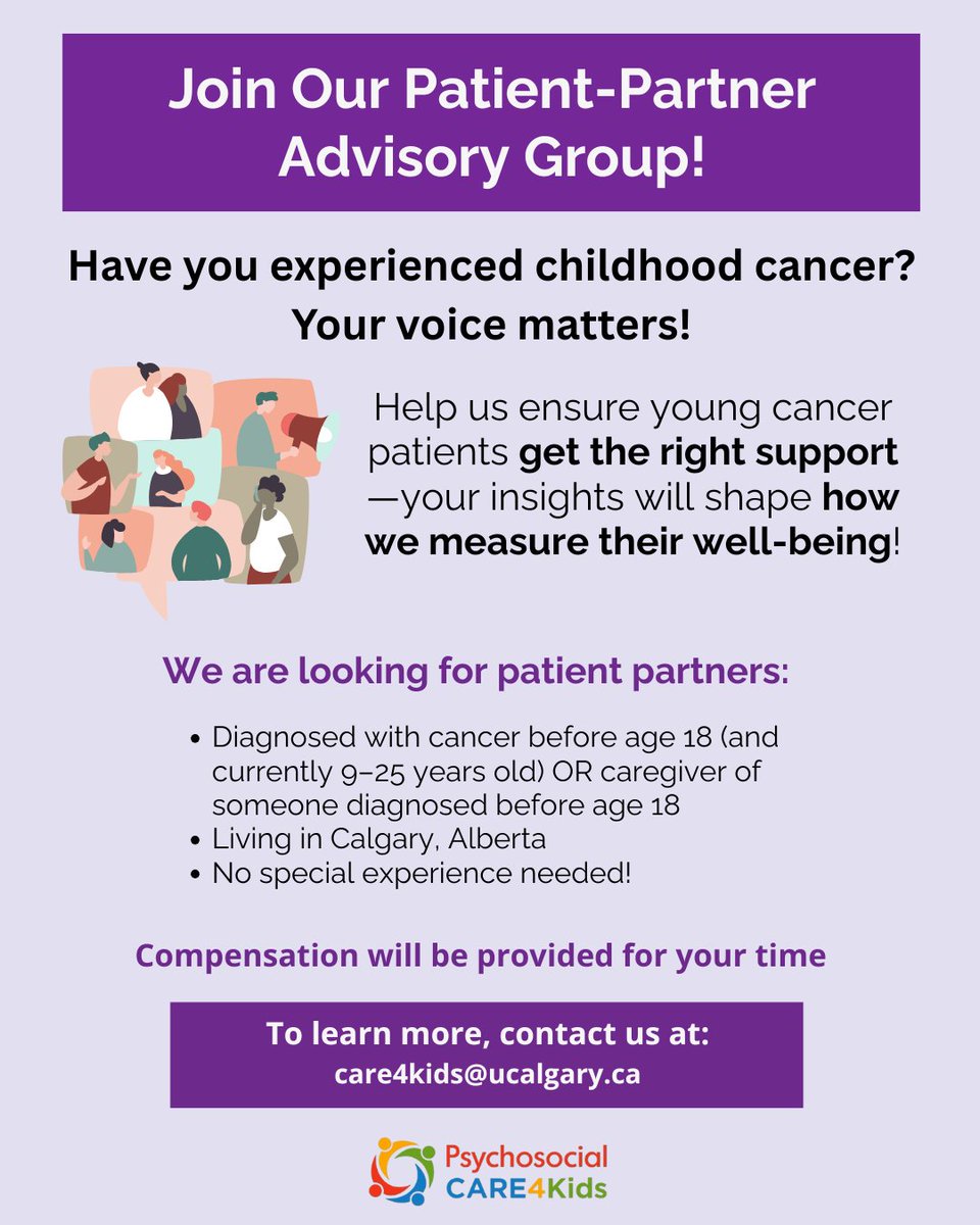 Psychosocial Care4Kids (@care4kids_yyc) on Twitter photo Join Our Patient-Partner Advisory Group!
If you were diagnosed with cancer before 18 or cared for someone who was, and you live in Calgary, AB—we want your voice! Help shape how we measure young cancer patients’ well-being. Compensation provided.
Email: care4kids@ucalgary.ca Join Our Patient-Partner Advisory Group!
If you were diagnosed with cancer before 18 or cared for someone who was, and you live in Calgary, AB—we want your voice! Help shape how we measure young cancer patients’ well-being. Compensation provided.
Email: care4kids@ucalgary.ca