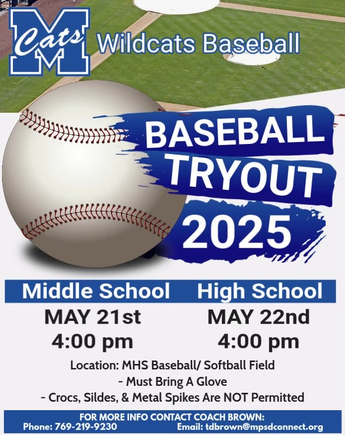 CTeducator's tweet image. MHS Middle &amp;amp; High Schools Baseball Tryouts. See Flyer Below! 💙💙💙