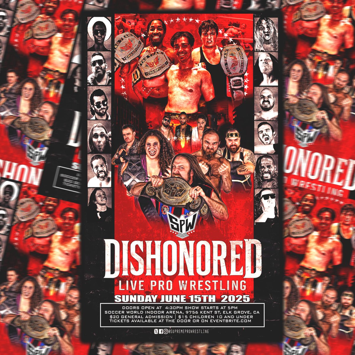 🚨🚨🚨 ANNOUNCEMENT 🚨🚨🚨

Supreme Pro Wrestling returns to Soccer World Indoor Arena in Elk Grove CA on Fathers Day, Sunday, June 15th, for Dishonored.