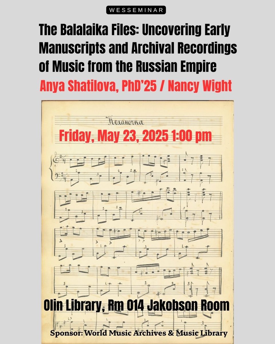 Wesleyan_Lib's tweet photo. This talk delves into the World Music Archives at Wesleyan, uncovering early hand-written balalaika and domra scores, émigré-era sheet music, and historical LP recordings that reveal how music from the Russian Empire was preserved, adapted, and marketed in the United States. https://t.co/XS9Vuiw5R2