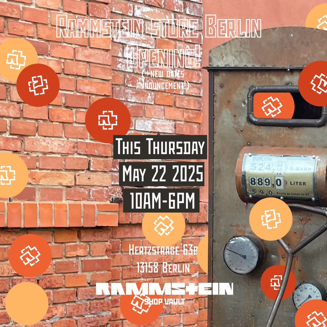 RammsteinShopUn's tweet photo. Rammstein store opening!π¬
(+new dates announcement!)
This Thursday May 22 10AM-6PM
Have fun!
Bye bye
#Rammstein #RammsteinShop #RammsteinStore #RammsteinStoreBerlin https://t.co/jInEIZqoPp