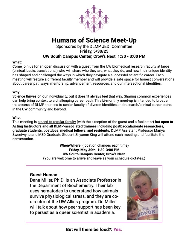 Humans of Science is a trainee-centered discussion series where local biomedical faculty share how their identity has shaped their career, sparking open conversations about mentorship, career paths, and inclusivity. Clinical and research trainees at all stages are welcome.