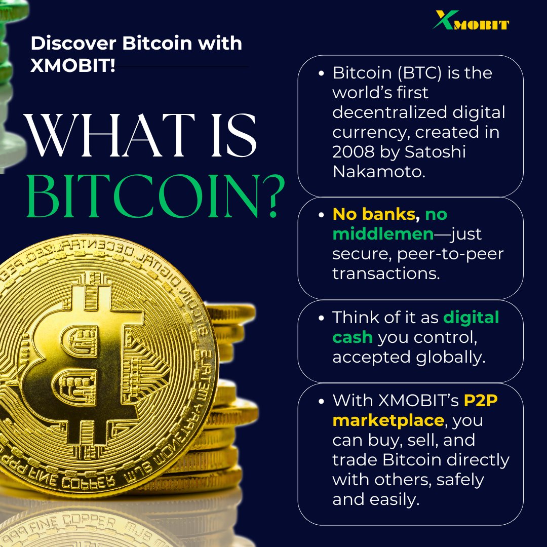 x_mobit's tweet photo. Bitcoin Basics with Xmobit. It’s digital cash, no banks, just P2P. Sign up, buy safely (escrow-protected), use anywhere. 
Runs on a secure blockchain, wallet protected. Start at https://t.co/xPm9c2RBur 🚀 #Xmobit #BitcoinForBeginners https://t.co/ktWpVf35Pd