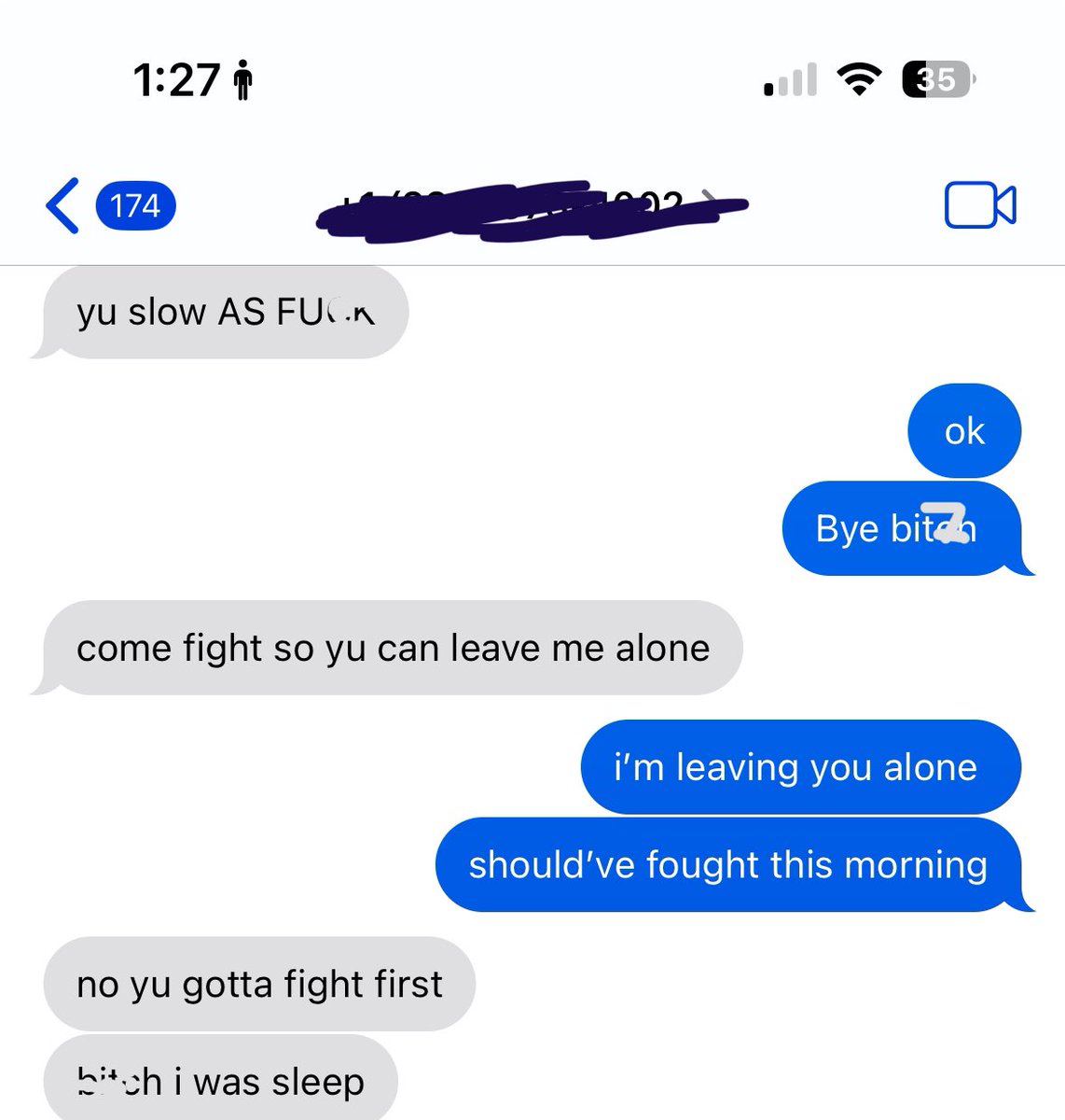 braaaaa💀💀💀 “no you gotta fight first”