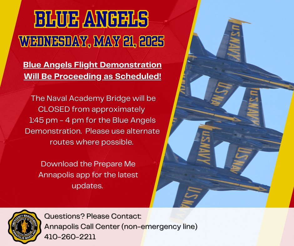 AnnapolisOEM's tweet photo. Blue Angels Flight Demonstration Proceeding as Scheduled. The Naval Academy Bridge will be CLOSED from approximately 1:45 PM - 4 pm for the Blue Angels Demonstration. Please use alternate routes where possible. https://t.co/OuS9WWfOKg