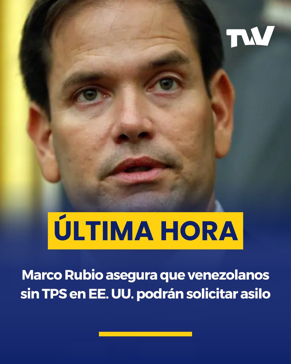 TVVnoticias's tweet photo. ÚLTIMA HORA 🚨El secretario de Estado de Estados Unidos, Marco Rubio, afirmó este miércoles que los ciudadanos venezolanos que quedarán sin protección migratoria tras la anulación del Estatus de Protección Temporal (TPS) podrán recurrir al asilo para permanecer en el país.

Durante una audiencia en la Cámara de Representantes, Rubio indicó que, tras la reciente decisión del Tribunal Supremo que valida la revocatoria del TPS impulsada por el presidente Donald Trump, los afectados pueden iniciar el proceso para solicitar asilo. “Creo que muchas de esas solicitudes, si no la mayoría, serán muy creíbles”, señaló.

Rubio, quien ha sido un firme defensor del TPS y crítico del régimen de Nicolás Maduro, responsabilizó a la anterior administración de Joe Biden de haber otorgado el beneficio de forma masiva, sin una revisión exhaustiva de los antecedentes de los solicitantes.

Aunque reconoció que la mayoría de los venezolanos beneficiados por el TPS no representan una amenaza, advirtió que “si mil de ellos son criminales, tenemos un gran problema”.

La eliminación del TPS ha generado una fuerte reacción de sectores demócratas, organizaciones proinmigrantes y líderes de la comunidad venezolana en EE. UU., quienes advierten que los deportados podrían enfrentar graves riesgos si son devueltos a Venezuela.
