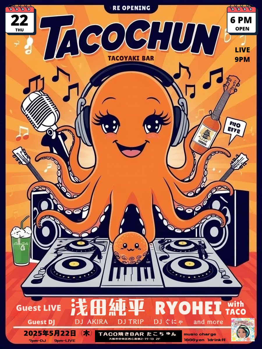 TACOpataco's tweet photo. 今宵22（木）6pm-たこちゅんReopen❣️
Guest LIVE▶︎浅田純平▶︎RYOHEI 
with TACO
Guest DJ AKIRA,TRIP,ぐにゃ
23（金）7pm-midnight 
24（土）7pm-morning
Guest LIVE▶︎C-Rag兄貴🎂Birthday LIVE✨️ トロンボーンChuchuMayu
DJ ぐにゃ,Marugreen and more...
缶ビール他 500円でご提供🪙✨️ https://t.co/P5iyFTjqgv