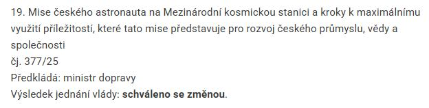 Czech_Space's tweet photo. Vláda ČR dnes schválila návrh ministra dopravy na misi českého astronauta na Mezinárodní kosmickou stanici ISS. Není ještě vyhráno, ale jde o velmi důležitý milník v této, pro ČR významné, iniciativě. https://t.co/OLwskcspMu
