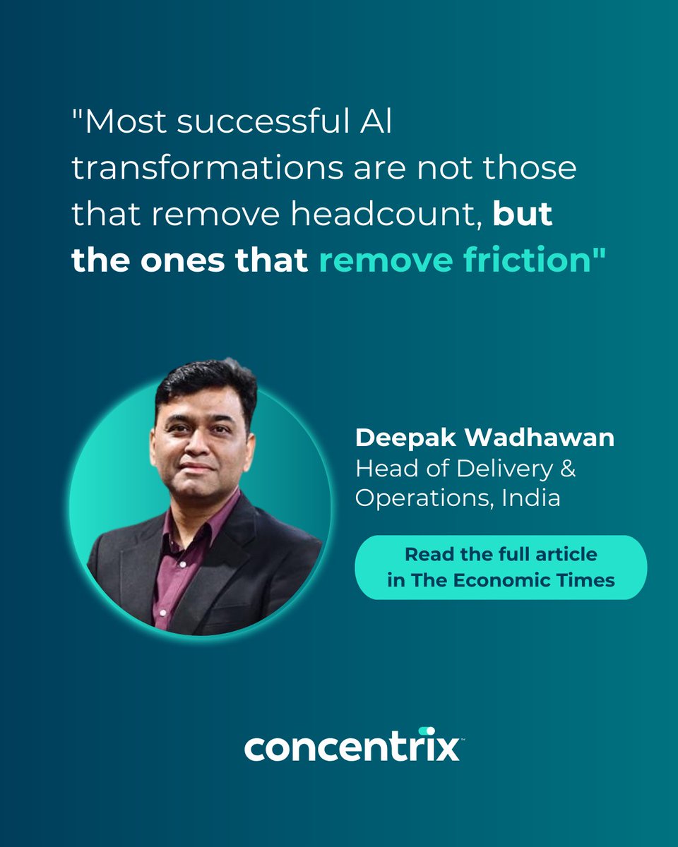 Concentrix's tweet photo. Deepak Wadhawan said it perfectly in @EconomicTimes: “AI becomes powerful not when it replaces people, but when it lifts the system, they work within.” Discover how these small, smart changes make work better. Read the full article here: https://t.co/5rAeLr6HTy https://t.co/QqWBYG1JXi
