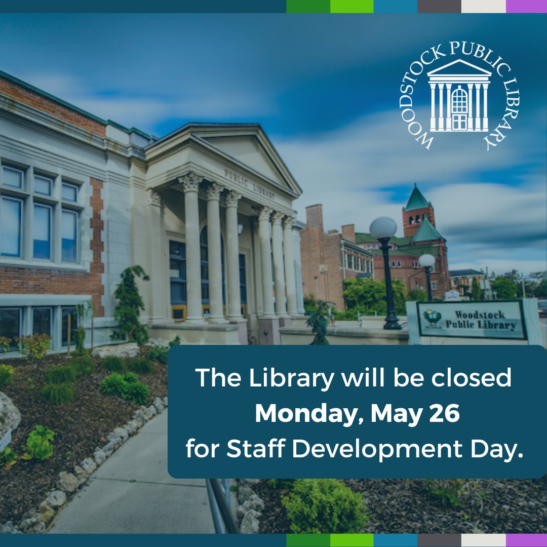 The Library will be closed on Monday, May 26, for Staff Development Day.

Thank you for your understanding.