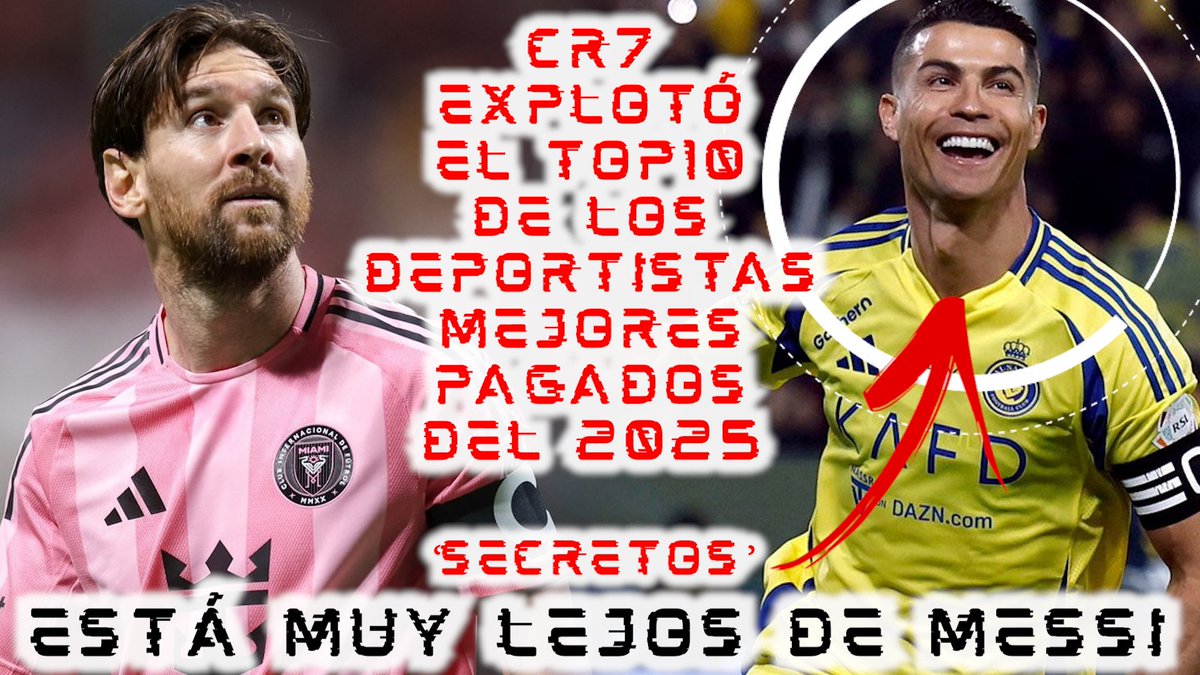 InformeALDATO's tweet photo. 🤯CIFRAS ESCANDALOSAS: #CR7 explotó de nuevo el récord en el TOP 10 deportistas mejores pagados del 2025 según #Fobes 💥
🗣️ #CristianoRonaldo le saca una cantidad abismal al 2º lugar y en TOP5 solo él y #Messi están del fútbol 😱
🧵TODOS LOS DETALLES EN LINK DE ESTE HILO… 👇 https://t.co/1MYG6BWwiT