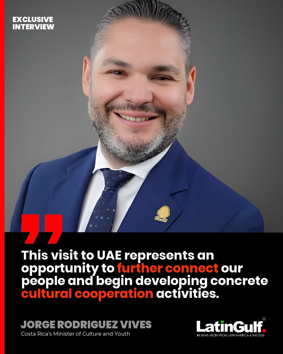 The Cultural Architect Connecting Costa Rica and the Arab World. On his official visit to the #UAE in early May 2025,we sat down for an exclusive conversation with Costa Rica’s Minister of Culture and Youth, Jorge Rodríguez Vives. <a href="/MCJ_CR/">Ministerio de Cultura y Juventud</a> <a href="/presidenciacr/">Presidencia de la República 🇨🇷</a> 
latingulf.ae
