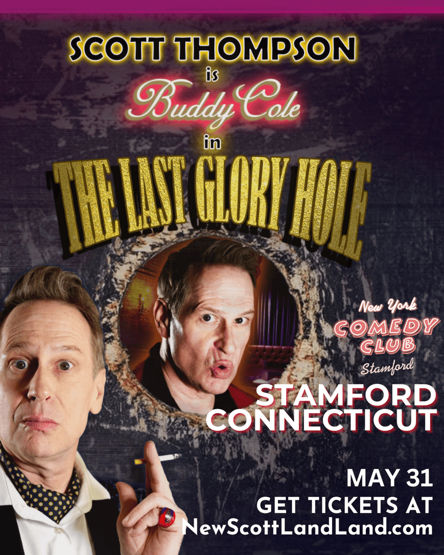 I'll be seeing you this weekend at the Last Gloryhole 🚬 

🍸 Boston - May 28th
🍸 Ogunquit - May 30th
🍸 Stamford - May 31st

🗣️ Get tickets at NewScottLandLand.com
