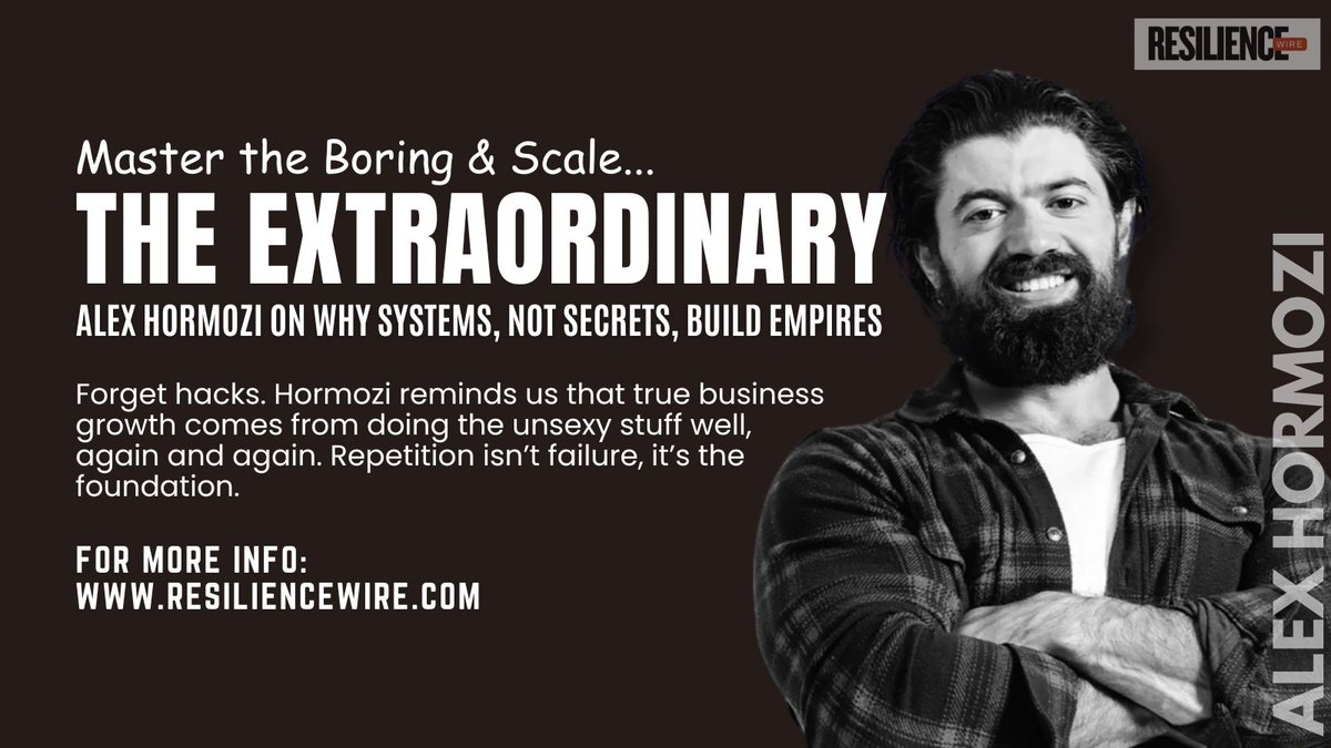 Resilience_Wire's tweet image. Entrepreneur and author @AlexHormozi is reshaping the way founders think about growth—by mastering the boring stuff. In a recent talk, Hormozi emphasized that scalable businesses aren’t built on hacks, but on repeatable systems. 

#BusinessResilience #SystemsOverHustle…