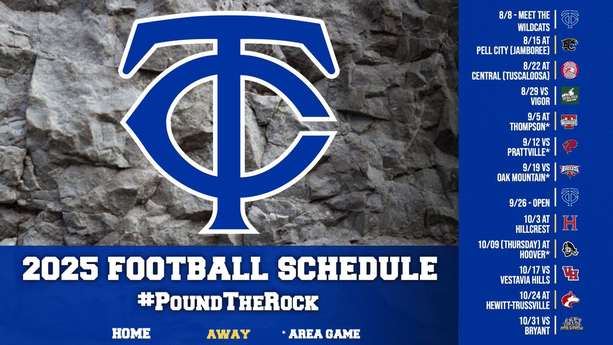 8/8 - Meet the Wildcats Kickoff
8/14 -  (Thur.) @ Pell City (Jamboree) 6PM
8/22 @ Central
9/5 @ Thompson*
9/12 - Prattville*
9/19 - Oak Mountain*
9/26 - OPEN
10/3 @ Hillcrest*
10/9 (Thur.) @ Hoover*
10/17 - Vestavia Hills*
10/24 @ Hewitt-Trussville*
10/30 (Thur.) - Bryant
*= Area