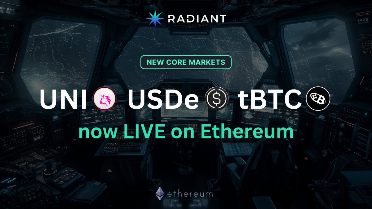 Radiant Capital (@rdntcapital) on Twitter photo Radiant onboards 3 NEW CORE MARKETS on <a href="/ethereum/">Ethereum.org</a>!
• UNI — The governance token of <a href="/Uniswap/">Uniswap Labs 🦄</a>, the leading decentralized exchange
• USDe — <a href="/ethena_labs/">Ethena Labs</a>’ synthetic dollar designed for stability and scalability
• tBTC — <a href="/tBTC_project/">tBTC</a> ’s decentralized Bitcoin-backed asset on Radiant onboards 3 NEW CORE MARKETS on <a href="/ethereum/">Ethereum.org</a>!
• UNI — The governance token of <a href="/Uniswap/">Uniswap Labs 🦄</a>, the leading decentralized exchange
• USDe — <a href="/ethena_labs/">Ethena Labs</a>’ synthetic dollar designed for stability and scalability
• tBTC — <a href="/tBTC_project/">tBTC</a> ’s decentralized Bitcoin-backed asset on