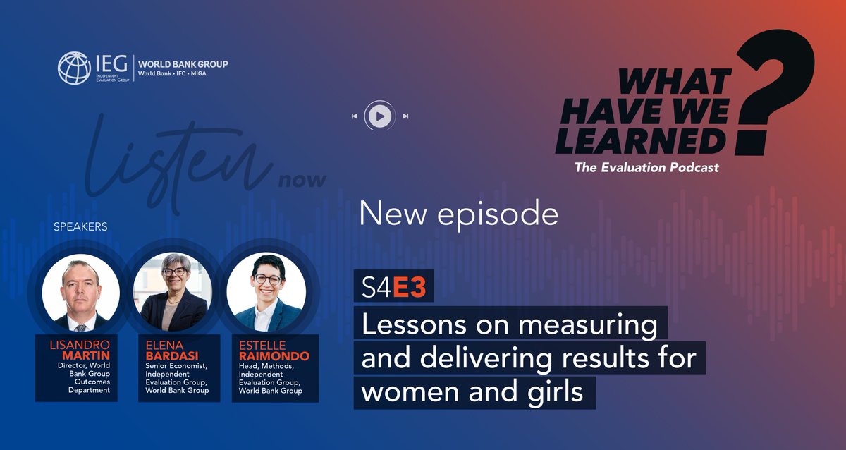 IEG - WB Group (@worldbank_ieg) on Twitter photo 🎧New Podcast Episode🎧
Can the <a href="/WorldBank/">World Bank</a> boost its support for #women and #girls by improving how it measures results?
Listen to our #podcast to find out: bit.ly/44Qjuzm 🎧New Podcast Episode🎧
Can the <a href="/WorldBank/">World Bank</a> boost its support for #women and #girls by improving how it measures results?
Listen to our #podcast to find out: bit.ly/44Qjuzm