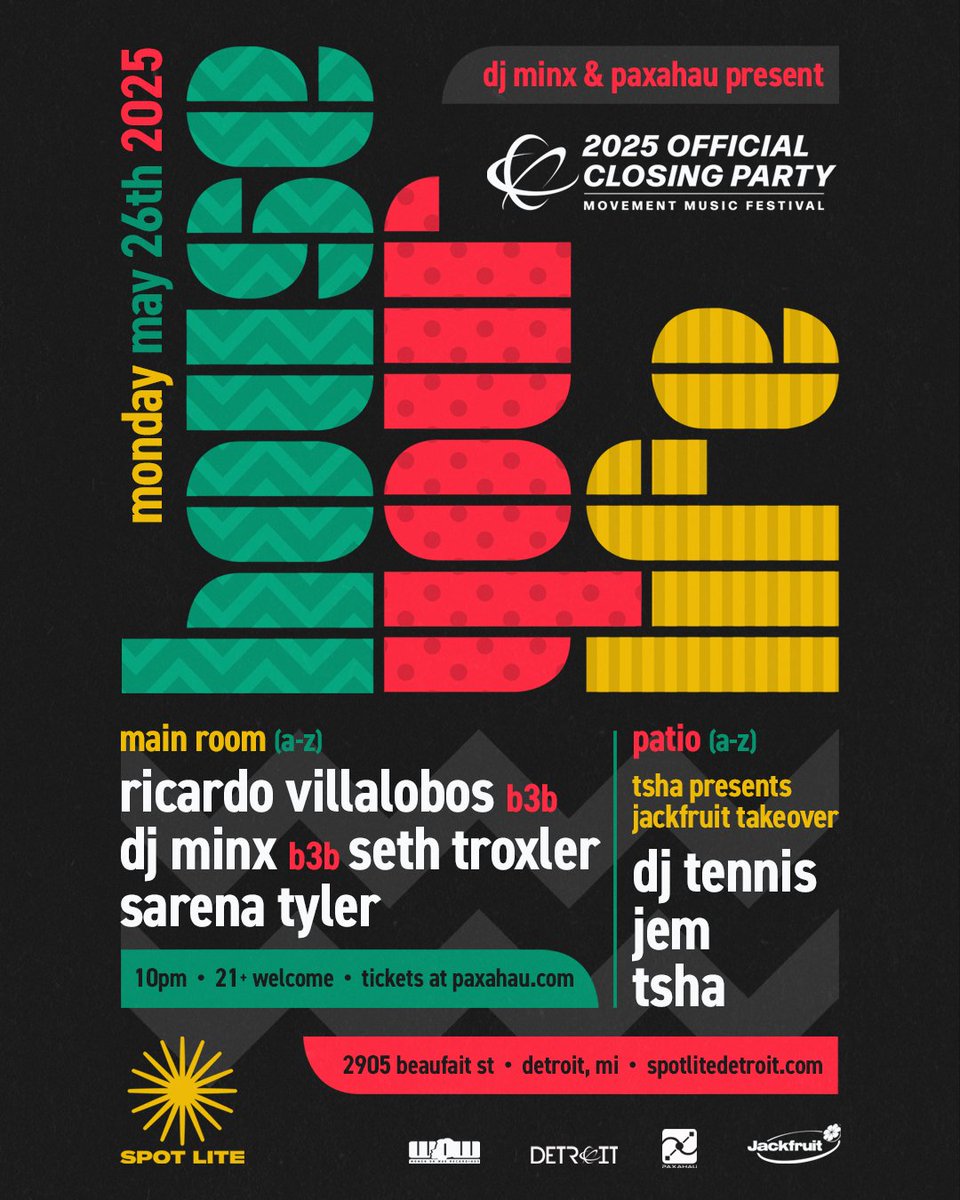 Three icons unite for a once-in-a-lifetime b3b: Ricardo Villalobos, <a href="/WomenOnWax/">DJ Minx</a>, and <a href="/esethrk/">seth troxler</a> in the Main Room at Spot Lite for House Your Life x Jackfruit Official @movementdetroit Closing Party on Monday 5/26!⁠
⁠
📲 paxahau.com