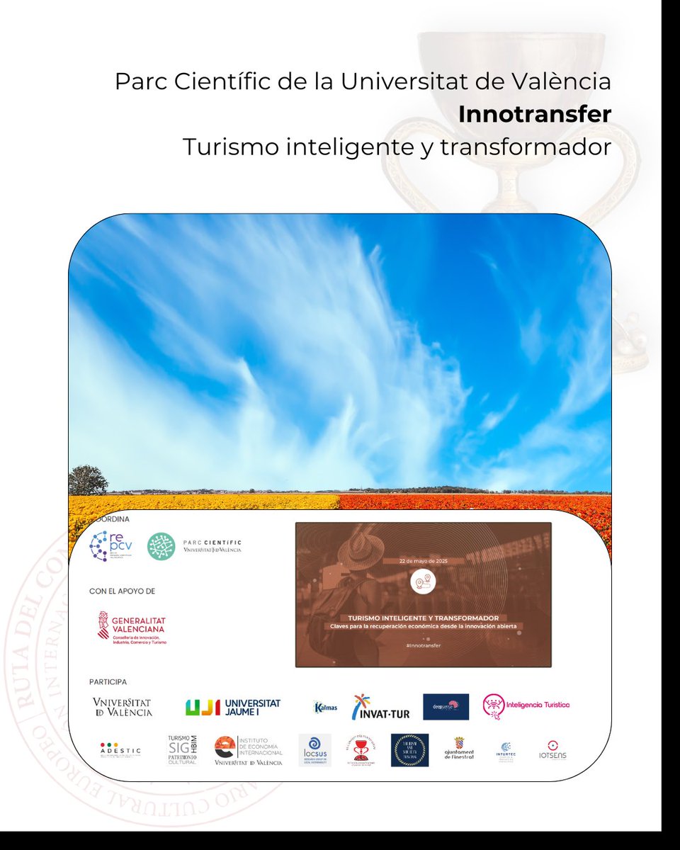 📣 Mañana 22/05, el #CaminoDelSantoGrial participa en #Innotransfer en el @ParcCientificUV
Nuestra presidenta, Dra. Ana Mafé, hablará sobre turismo regenerativo y solidario 💚
📍 10h · Auditorio Marie Curie
🔗 Inscripción: innotransfer.org
#TurismoInteligente #Valencia2025