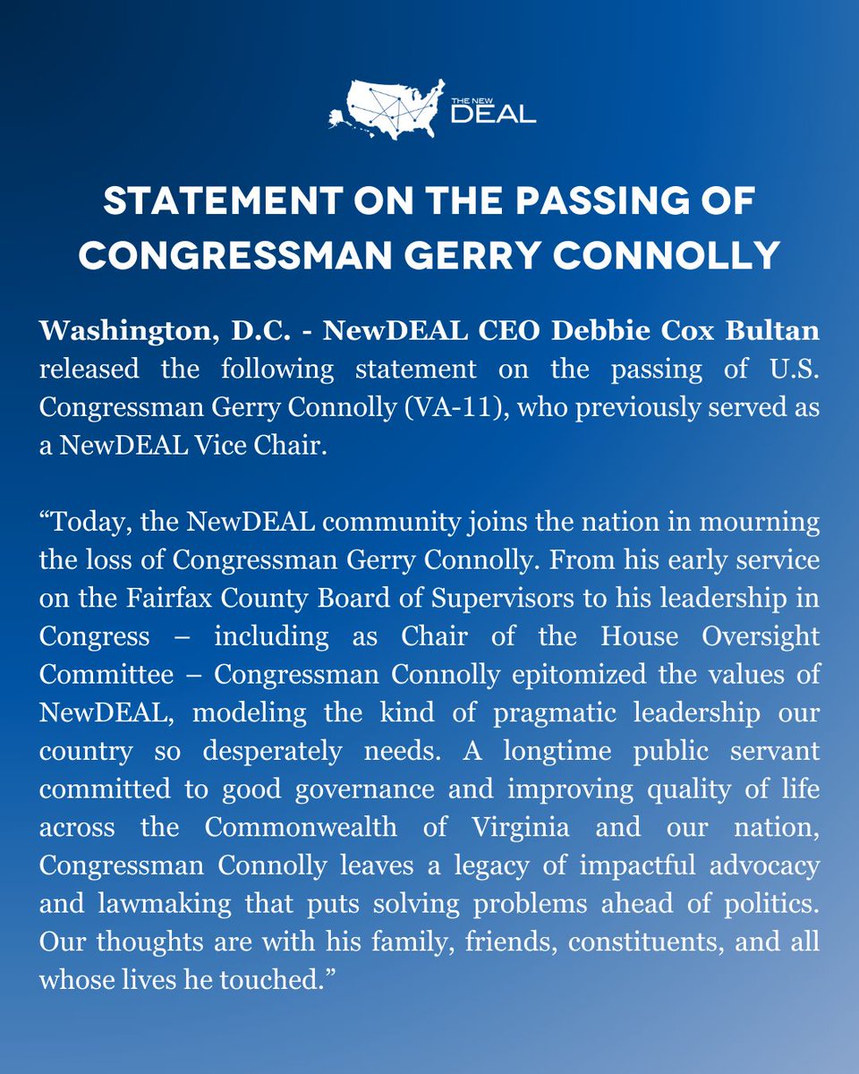 NewDEAL CEO Debbie Cox Bultan released the following statement on the passing of former NewDEAL Vice Chair Congressman Gerry Connolly.