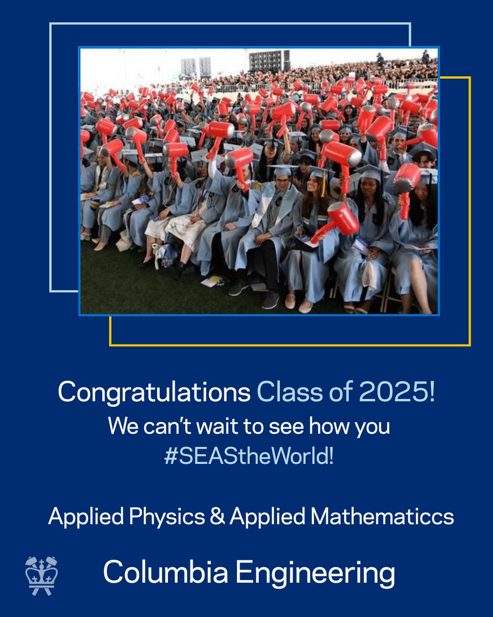 Congratulations to the #ColumbiaEngineering Class of 2025! 🎉 We  are incredibly proud to celebrate the <a href="/APAMMSECU/">APAM & MSE @ Columbia Engineering</a> <a href="/CUSEAS/">Columbia Engineering</a> graduates in Applied Math, Applied Physics &amp; Materials Science! We can wait to see how you #SEAStheWorld2025!