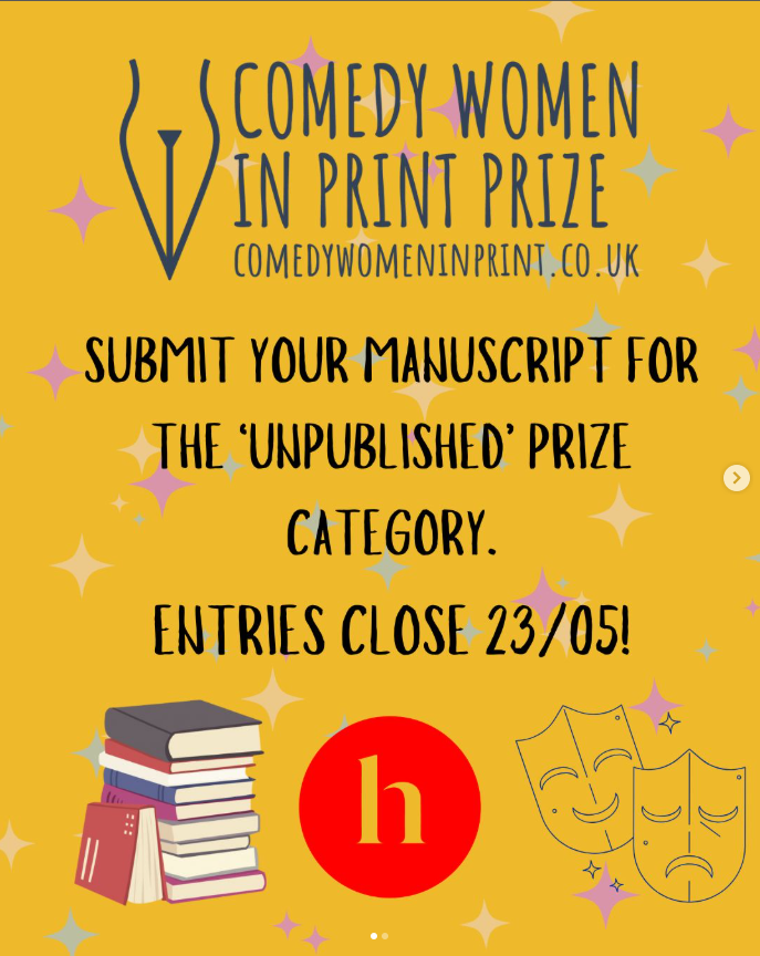 Hera Books (@herabooks) on Twitter photo Don't forget - entries for the Unpublished category at the <a href="/CWIPprize/">Comedy Women In Print</a> close 23.59 Friday 23rd May, so get your submissions in - we can't wait to read them and laugh our socks off!
comedywomeninprint.co.uk/enter-2025 Don't forget - entries for the Unpublished category at the <a href="/CWIPprize/">Comedy Women In Print</a> close 23.59 Friday 23rd May, so get your submissions in - we can't wait to read them and laugh our socks off!
comedywomeninprint.co.uk/enter-2025