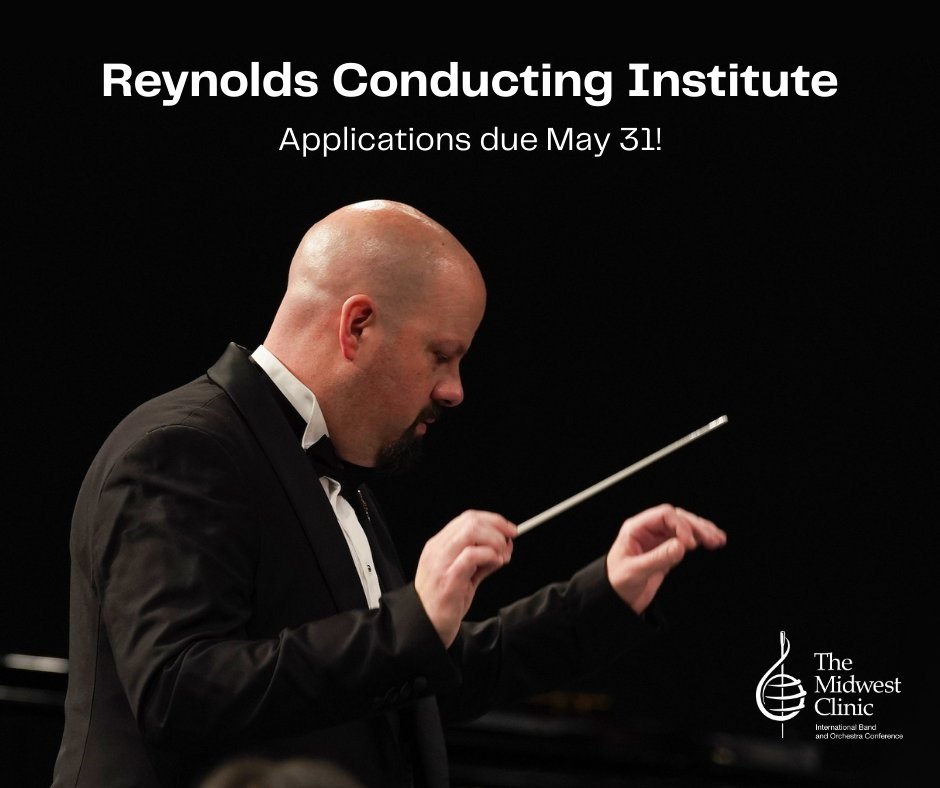 Conductors, there’s only 1 more week to submit your application for this year’s Reynolds Institute! This 2-day symposium on conducting gives Fellows the chance to study with Clinicians Eric Wilson &amp; Kevin Geraldi, leveling up their mastery. Details @  midwestclinic.org/reynoldsconduc….