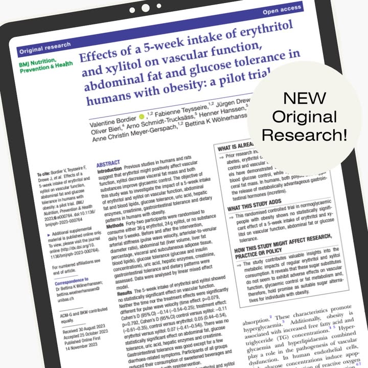 NEW Original Research delves into the impact of 5-week erythritol and xylitol intake on vascular function, abdominal fat, and glucose tolerance in individuals with obesity. 📊👩‍🔬 

#ResearchRevelation #HealthStudy #InnovationInTheLab 💡🔬 

Read more: bit.ly/3NIMrDV h