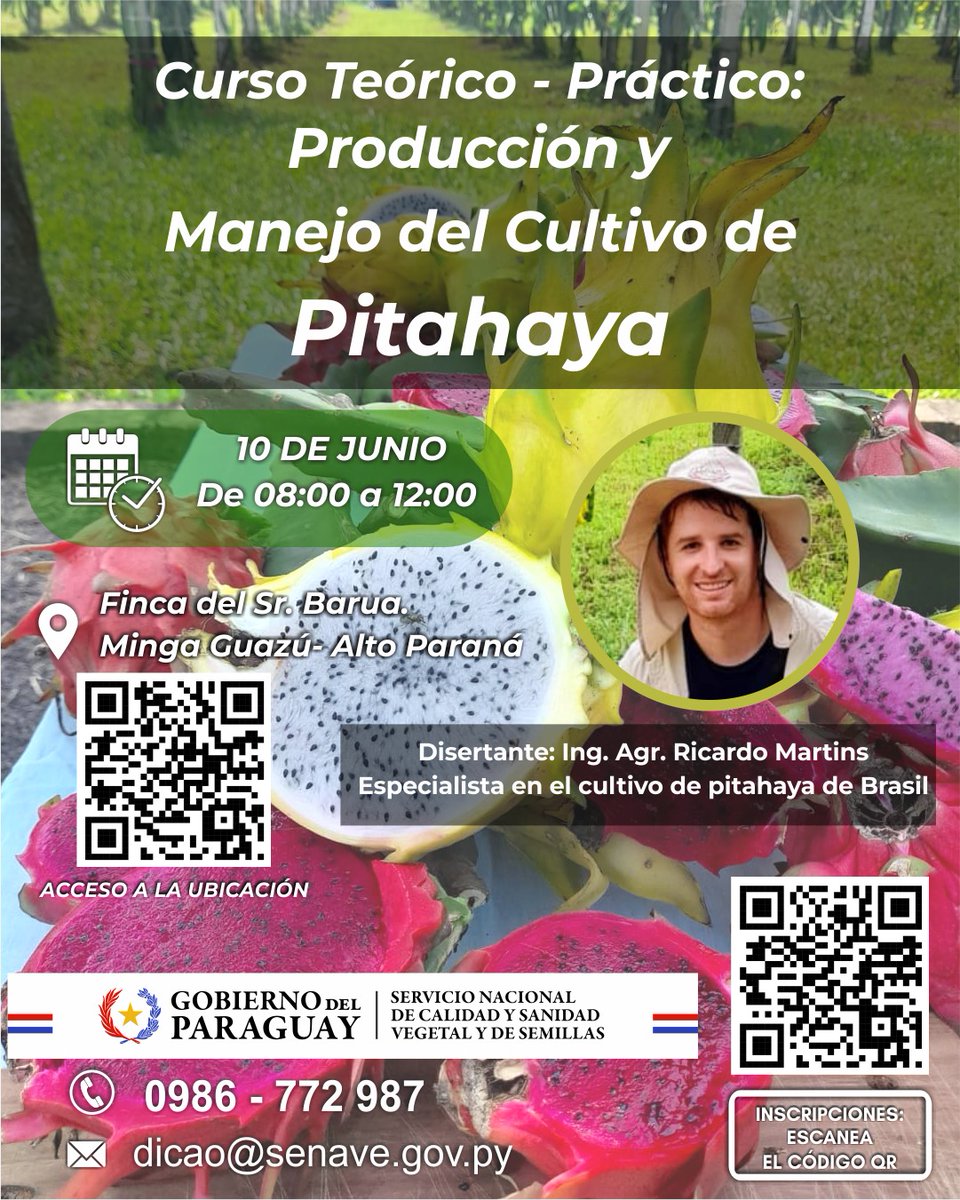 📌#SENAVE invita a productores, técnicos del sector público y privado, estudiantes agrícolas e interesados en general, a participar del Curso Teórico - Práctico: Producción y Manejo del Cultivo de Pitahaya o fruto del dragón.

 🗓️10/06

 📍Minga Guazú - Alto Paraná
