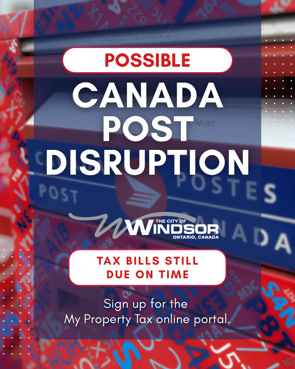CityWindsorON's tweet image. Should a potential #CanadaPost disruption occur, City of Windsor cannot mail tax bills or notices; however, property taxes are still due on time. My Property Tax helps you view bills and enroll in Pre-Authorized Payment plans. Visit ow.ly/7iaZ50VVT5e to get started. #YQG