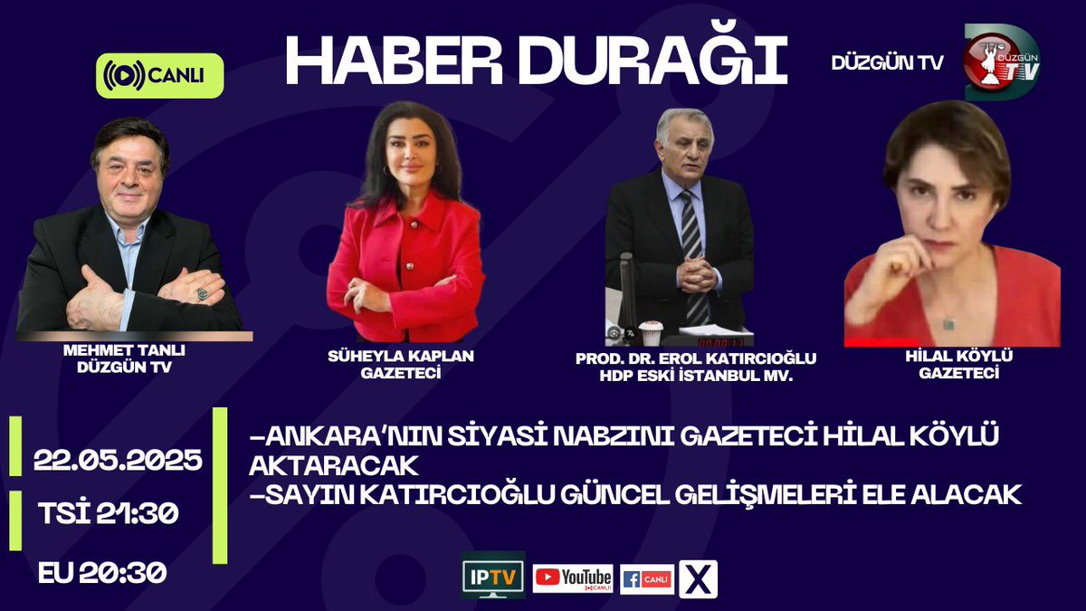Süheyla KAPLAN (@suheylakaplan1) on Twitter photo Bu Perşembe Almanya saati 20:30/
Türkiye saati 21:30’da #DüzgünTv’yi izleyiniz
Konuklar: HDP İstanbul eski Milletvekili Prof.Dr. Erol Katircioglu
Hilal Köylü: Gazeteci (Ankara)
<a href="/ErolKat/">Erol Katırcıoğlu</a>
<a href="/hilalkoylu/">Hilal Köylü</a>
<a href="/mehmettanli/">Mehmet TANLI</a>
<a href="/DuzgunTv/">DüzgünTV</a> Bu Perşembe Almanya saati 20:30/
Türkiye saati 21:30’da #DüzgünTv’yi izleyiniz
Konuklar: HDP İstanbul eski Milletvekili Prof.Dr. Erol Katircioglu
Hilal Köylü: Gazeteci (Ankara)
<a href="/ErolKat/">Erol Katırcıoğlu</a>
<a href="/hilalkoylu/">Hilal Köylü</a>
<a href="/mehmettanli/">Mehmet TANLI</a>
<a href="/DuzgunTv/">DüzgünTV</a>