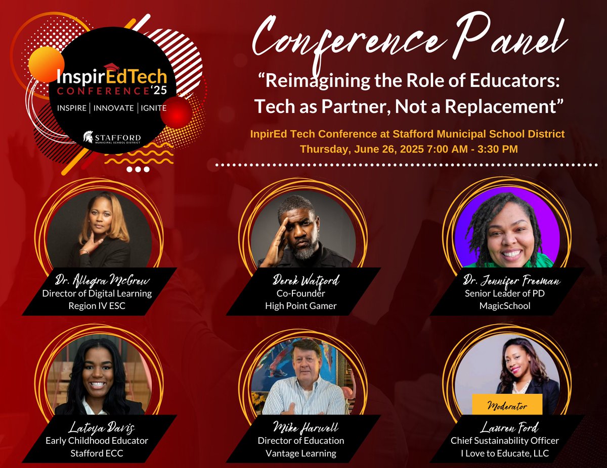 Come get inspired with our dynamic panel of speakers for our InspirEd Tech Conference happening is Stafford MSD on June 26, 2025! You won't want to miss this engaging discussion around the topic, "Reimagining the Role of Educators: Tech as Partner, Not a Replacement".

Don't miss