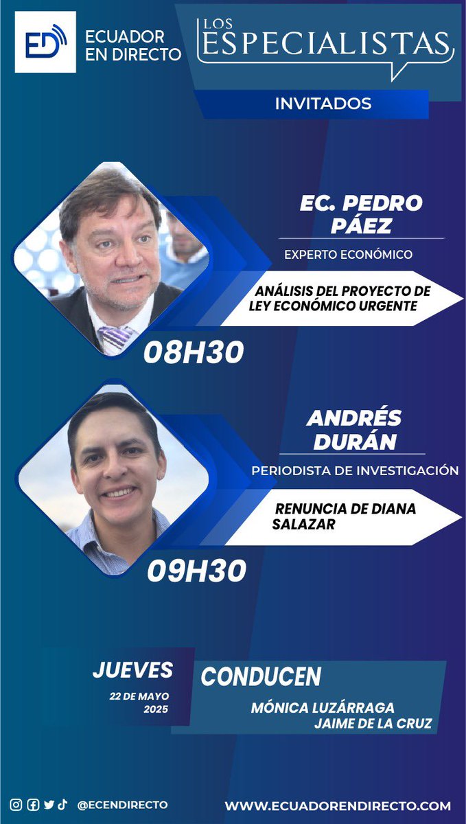 Ecuador En Directo (@ecendirecto) on Twitter photo Los invitados para este jueves 🗓22/05/2025 en #LosEspecialistas 08H00 am.
👇
⏰08:30 #PedroPaez
⏰09:30 .<a href="/AndresDuranEc/">Andrés Durán, El Chochólogo</a>
Síguenos en🔴Vivo por Facebook, X y YouTube. Link👇
youtube.com/@ecuadorendire…
facebook.com/ecendirectotv Los invitados para este jueves 🗓22/05/2025 en #LosEspecialistas 08H00 am.
👇
⏰08:30 #PedroPaez
⏰09:30 .<a href="/AndresDuranEc/">Andrés Durán, El Chochólogo</a>
Síguenos en🔴Vivo por Facebook, X y YouTube. Link👇
youtube.com/@ecuadorendire…
facebook.com/ecendirectotv